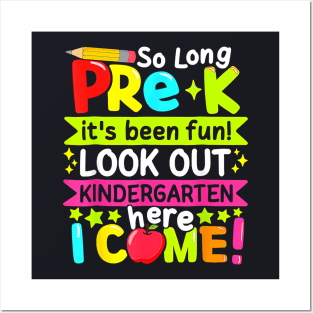So Long Pre K Kindergarten Here Graduate Last Day Of School Posters and Art